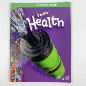 Your Health Activity Book by Harcourt School Publishers Paperback Grade 5 - Picture 1 of 17