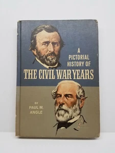 'A Pictorial History of the Civil War Years' 1967 by Paul M. Angle HC GC VINTAGE - Picture 1 of 7