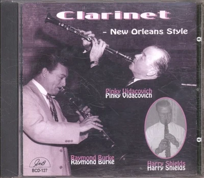 Pinky Vidacovich / Raymond Burke / Harry Shields Clarinet - New Orleans Style CD - Bild 1 von 3