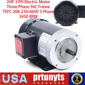 2HP 3 PH Electric Motor Three Phase 56C Frame TEFC 208-230/460V 3 Phase 3450 RPM - Picture 1 of 15