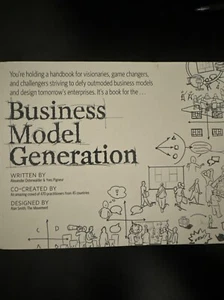 Geschäftsmodellgeneration: Ein Handbuch für Visionäre, Game Changers Herausforderer - Bild 1 von 1