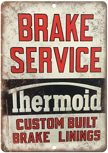 Porcelain Look Thermoid Brake Service Linings 12" x 9" Retro Look Metal Sign - Picture 1 of 1