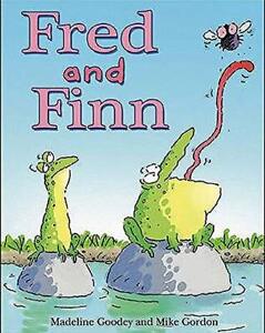 Fred and Finn (Readzone Picture Books) By Madeline Goody, Mike G