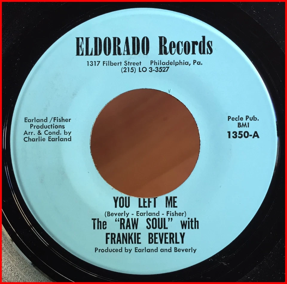 SWEET SOUL FUNK 45 The "Raw Soul" & Frankie Beverly-you left me MEGA RARE NM mp3 - Image 1 of 1