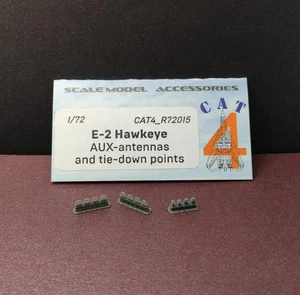 CAT4-R72015 1:72 E-2 Hawkeye AUX-Antennen und Zurrpunkte - Bild 1 von 3
