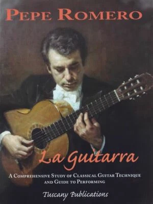 La Guitarra guitar Pepe Romero Tuscany Publications - Image 1 of 2