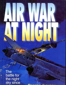 Air War at Night, The Battle for the Night Sky since 1915, Jackson, 1st ,HBdj VG - Bild 1 von 2