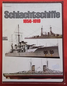 Heyne-Bildpaperback, SCHLACHTSCHIFFE 1856-1919 - Picture 1 of 8