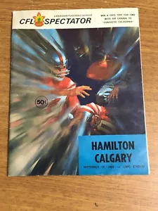 CFL CANADIAN FOOTBALL LEAGUE PROGRAMMA HAMILTON VS CALGARY SETTEMBRE 1968 SETTIMANA 8 - Foto 1 di 13