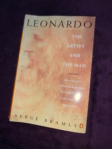 LEONARDO, THE ARTIST AND THE MAN by SERGE BRAMLY, paperback book - Picture 1 of 5