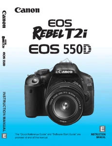 Canon EOS-550D Rebel T2i Advanced User Manual 260 Pages Coil Bound - Picture 1 of 6
