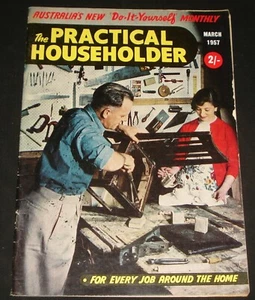 PRACTICAL HOUSEHOLDER AUSSIE MAG 1957 March #1 Retro Handymans Do It Yourself - Picture 1 of 4
