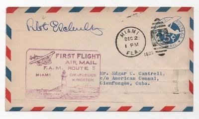 US 1930 FIRST FLIGHT COVER SIGNED BY PILOT MIAMI, FLORIDA FAM 5 TO CIENFUEGOS - Image 1 of 2