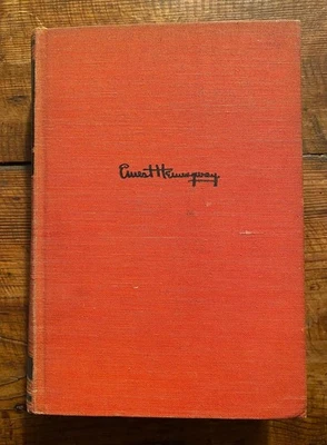 The Fifth Column And The First Forty-Nine Stories ERNEST HEMINGWAY (1938) - Image 1 of 4