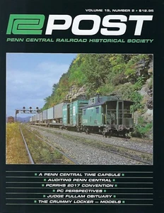 PC Post - 2nd Qtr. 2018 Issue of PENN CENTRAL Historical Society (LAST NEW) - Picture 1 of 2