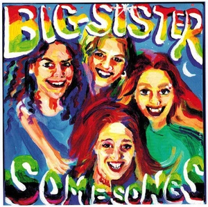 BIG SISTER - Some Songs (CD 1998) 8 Trks. Signed! - Imagen 1 de 3