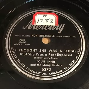 Louie Innis - I Thought She Was A Local / She's Mean To Me 78 - Mercury - Foto 1 di 1