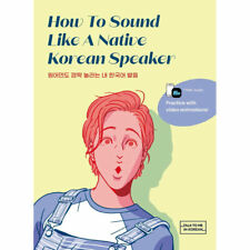 How To Sound Like A Native Korean Speaker Korean Language