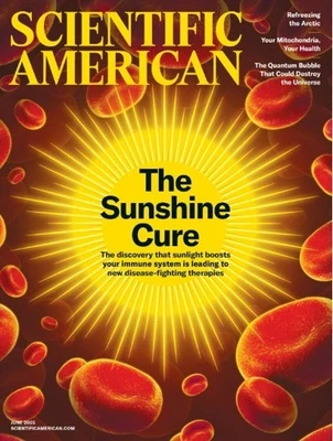 Scientific American Magazine Issue Jun 2025/ THE SUNSHINE CURE? - Image 1 of 3