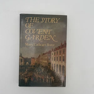 The Story Of Covent Garden Mary Cathart Borer HB/DJ First Edition 1984 - Bild 1 von 21