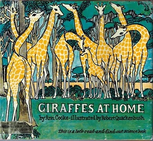 Robert Quackenbush GIRAFFES AT HOME, Let's Read and Find Out Science Book - Imagen 1 de 1