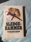 Sledgehammer By Walter Wager 1971 Vintage Paperback Pocket Books Edition