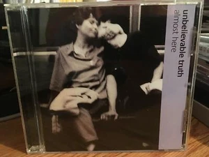 NEVER PLAYED PROMO Almost Here by Unbelievable Truth (CD, Oct-1998, Virgin) - Picture 1 of 1