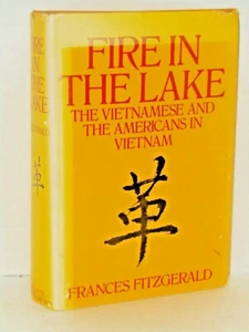 Fire in the Lake, The Vietnamese and the Americans in Vietnam by F. Fitzgerald - Picture 1 of 1