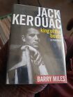 Jack KEROUAC King of the Beats - by Barry Miles . Signed First Edition HBDJ 1998