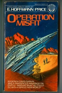 OPERATION MISFIT by E. Hoffmann Price! Vintage 1980 Ballantine FIRST Edition PB! - Picture 1 of 2
