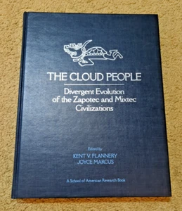 THE CLOUD PEOPLE: DIVERGENT EVOLUTION OF THE ZAPOTEC / Kent Flannery HC - Picture 1 of 10