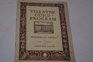 Vintage 1932 Theatre Playbill - "Reunion in Vienna" - Alfred Lunt & L. Fontaine - Picture 1 of 6