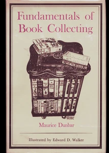 MAURICE DUNBAR FUNDAMENTALS OF BOOK COLLECTING FIRST EDITION H/C & D/J - Picture 1 of 1