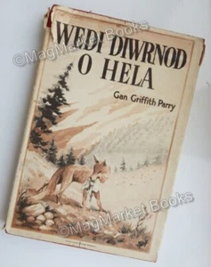VINTAGE BOOK · WEDI DIWRNOD O HELA · GRIFFITH PARRY · 1960 · WELSH LANGUAGE - Picture 1 of 3