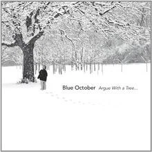 Argue With a Tree von Blue October | CD | Zustand gut - Bild 1 von 2