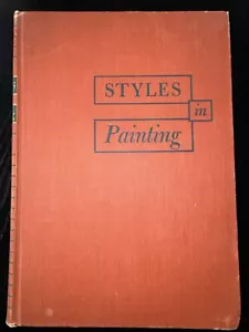 Styles in Painting: A Comparative Study By Paul Zucker 1950 Viking Press - Picture 1 of 21