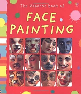 Face Painting Hardcover Caro Childs - Picture 1 of 2