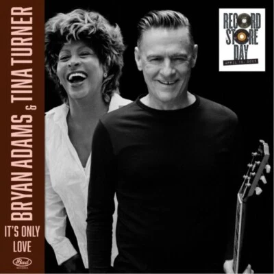 Bryan Adams feat Tina Turner - It’s Only Love 7" Vinyl - New / Sealed Rsd 2025
