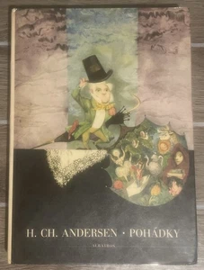 Antique Book~ Pohádky ( Fairy Tales) By H. CH. Anderson~ 1963 Czech HC Book - Picture 1 of 10