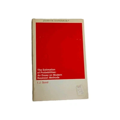 The Estimation of Probabilities: An Essay on Modern Bayesian Methods Irving Good - Image 1 of 3