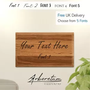 Custom Text Engraved Wooden Sign / Plaque - Personalised Oak Hardwood - 5 Fonts - Picture 1 of 11