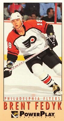 Brent Fedyk 1993-94 Fleer PowerPlay #181 Philadelphia Flyers - Image 1 of 2