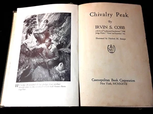 Chivalry Peak original hardback by Irvin S. Cobb, 1927 - Picture 1 of 8
