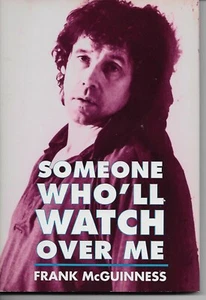 SOMEONE WHO'LL WATCH OVER ME: A Play by Frank McGuinness (1993, Hardcover) - Picture 1 of 2