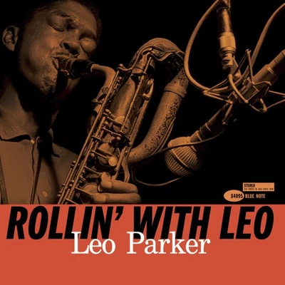 Leo Parker Rollin' With Leo (Vinyl) 12" Album - Image 1 of 3