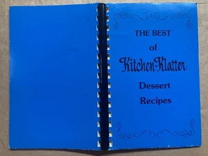 KITCHEN KLATTER BEST OF DESSERT PIES CAKES TRADITIONAL MIDWEST RECIPES COOKBOOK - Picture 1 of 2