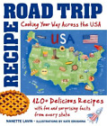 Nanette Lavin Recipe Road Trip, Cooking Your Way Across t (Hardback) (US IMPORT)