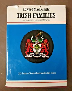 IRISH FAMILIES: Their Names, Arms, Origins by Edward MacLysaght, 1972 Map Intact - Foto 1 di 19