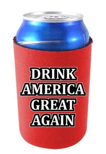 Drink America Great Again Can Coolie, divertida, MAGA, - Imagen 1 de 9