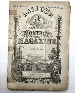 Antique Ballou’s Monthly Magazine - March 1884 - Volume LIX No. 3 Vintage - Picture 1 of 3